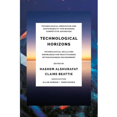 Afbeelding van Technological Horizons: Skills and Knowledge for Practitioners within Business Environment