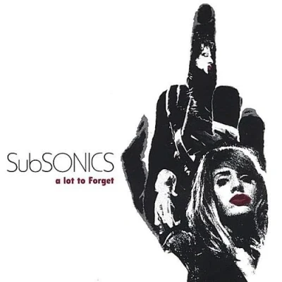 Afbeelding van Subsonics A Lot To Forget (USA) (CD)