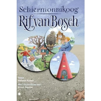 Afbeelding van Schiermonnikoog ﹘ Rif van Bosch (Hardback)