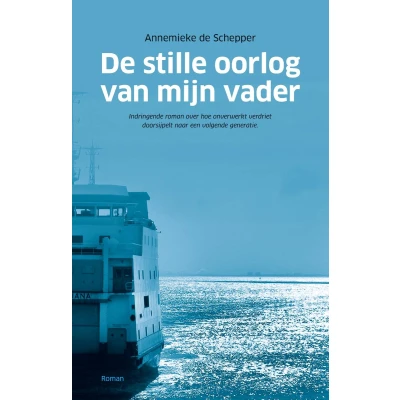 Afbeelding van De stille oorlog van mijn vader