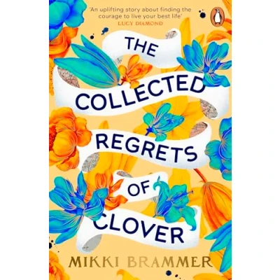 Afbeelding van The Collected Regrets of Clover