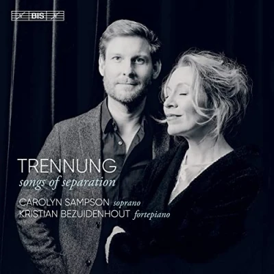 Afbeelding van Carolyn Sampson &amp; Kristian Bezuidenhout Trennung (Super Audio CD)