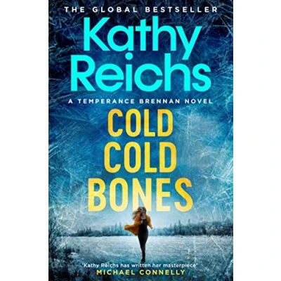 Afbeelding van Cold, Cold Bones: The brand new Temperance Brennan thriller
