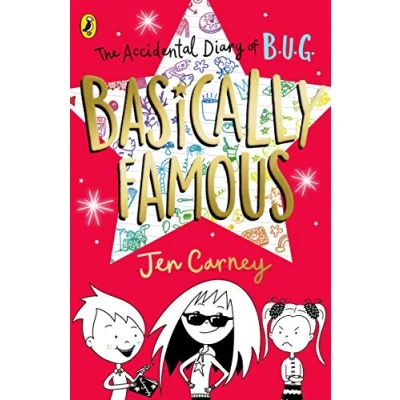 Afbeelding van The Accidental Diary of B.U.G.: Basically Famous