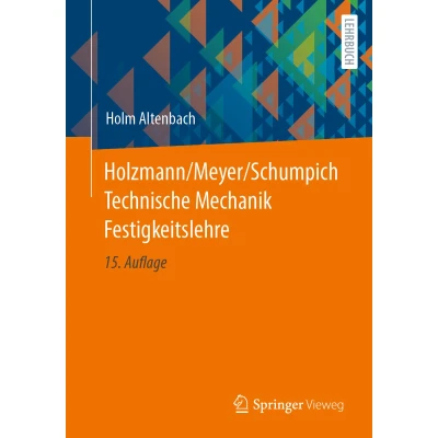 Afbeelding van Holzmann/Meyer/Schumpich Technische Mechanik Festigkeitslehre