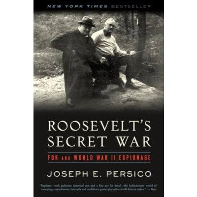 Afbeelding van Roosevelt&#039;s Secret War: FDR and World War II Espionage