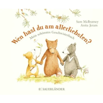 Afbeelding van Wen hast du am allerliebsten?
