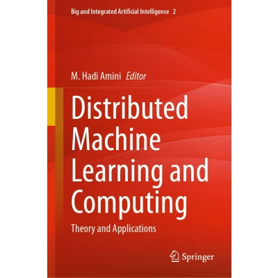 Afbeelding van Distributed Machine Learning and Computing: Theory Applications: 2