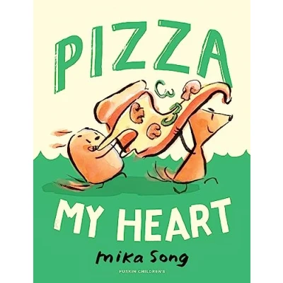 Afbeelding van Pizza My Heart: Book Three of the Norma and Belly Series
