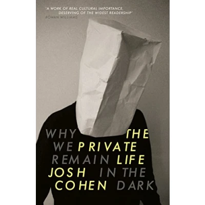 Afbeelding van the Private Life: Why We Remain in Dark
