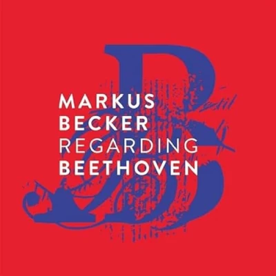 Afbeelding van Markus Becker Regarding Beethoven (CD)