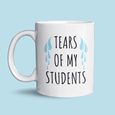 Afbeelding van NietMokken.nl Grappige mok Tears of My Students voor juf, meester docent Cadeau leraren 325ml keramiek Aan beide zijden bedrukt Vaatwasser en magnetronbestendig