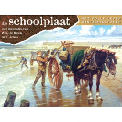 Afbeelding van De Schoolplaat het Volle Leven Winterhalfjaar (Paperback)