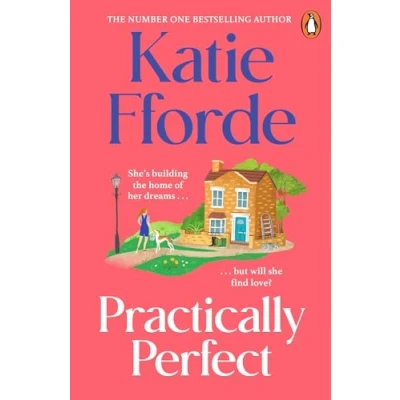 Afbeelding van Practically Perfect: the feel good escapist romcom from Sunday Times bestselling author
