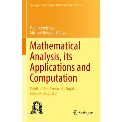 Afbeelding van Mathematical Analysis, its Applications and Computation: ISAAC 2019, Aveiro, Portugal, July 29August 2: 385
