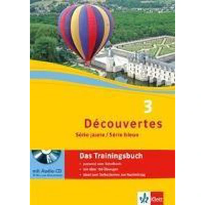 Afbeelding van Découvertes Série jaune und bleue 3. Das Trainingsbuch mit Audio CD