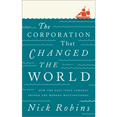 Afbeelding van the Corporation That Changed World: How East India Company Shaped Modern Multinational