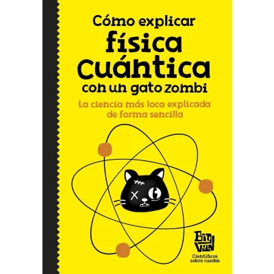 Afbeelding van Cómo explicar física cuántica con un gato zombi
