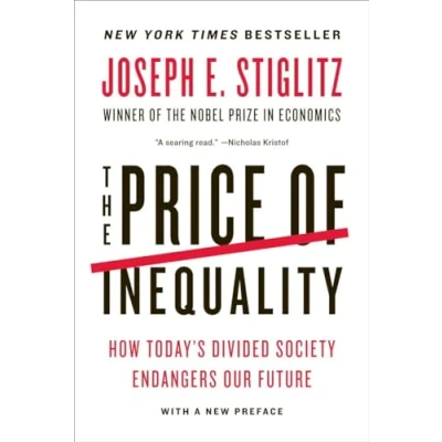 Afbeelding van Price of Inequality: How Today&#039;s Divided Society Endangers Our Future