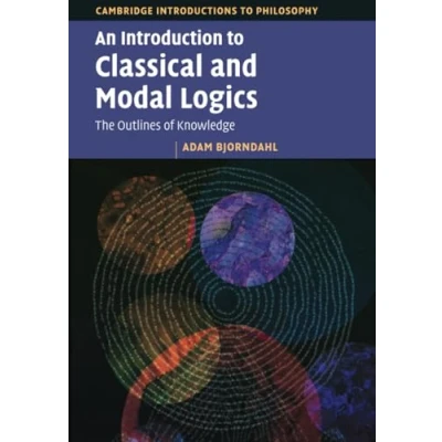 Afbeelding van Cambridge Introductions to Philosophy An Introduction Classical and Modal Logics
