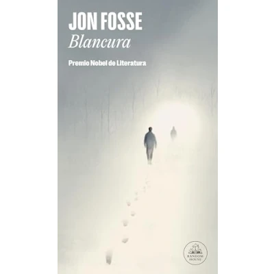 Afbeelding van Blancura / A Shining: Premio Nobel De Literatura 2023 Prize for Literature