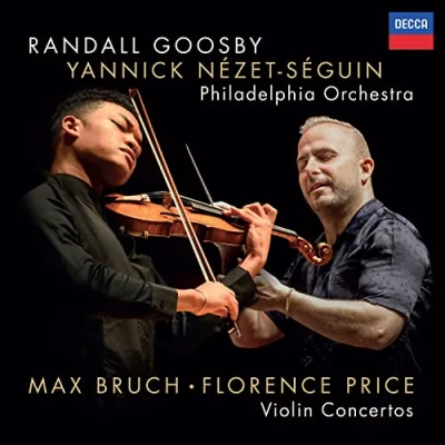 Afbeelding van Randall Goosby, The Philadelphia Orchestra, Yannick Nézet Séguin Bruch: Violin Concerto No. 1; Florence Price: Viol (CD)