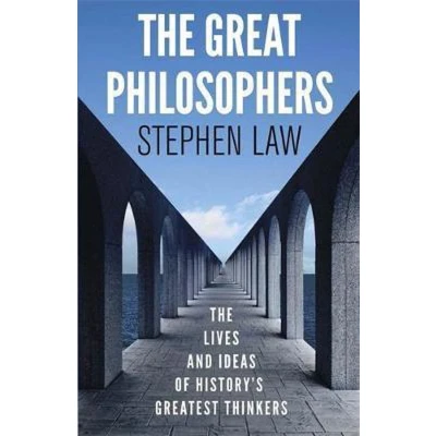 Afbeelding van The Great Philosophers: Lives and Ideas of History&#039;s Greatest Thinkers