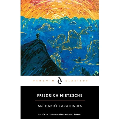 Afbeelding van Así habló Zaratustra / Thus Spoke Zarathustra: Un Libro Para Todos Y Ninguno