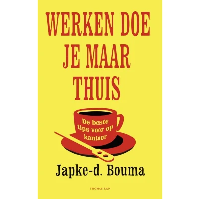 Afbeelding van Werken doe je maar thuis (Paperback)