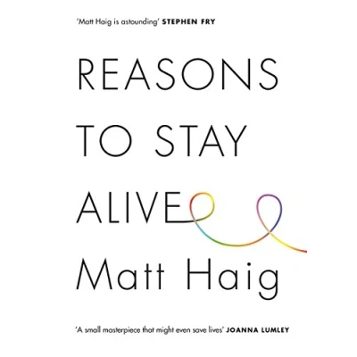 Afbeelding van Reasons to Stay Alive: Matt Haig