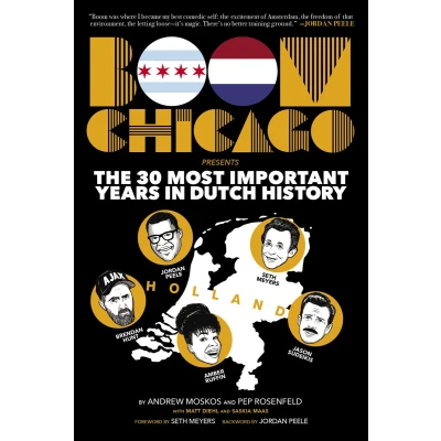 Afbeelding van Boom Chicago Presents: The 30 Most Important Years In Dutch History