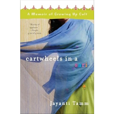 Afbeelding van Cartwheels in A Sari: Memoir of Growing Up Cult