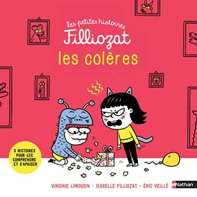 Afbeelding van les colères 3 histoires pour comprendre et des conseils s&#039;apaiser Isabelle Filliozat Dès 4 ans (1)