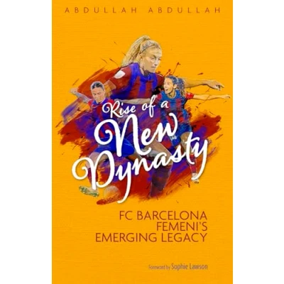 Afbeelding van Rise of a New Dynasty: FC Barcelona Femini&#039;s Emerging Legacy