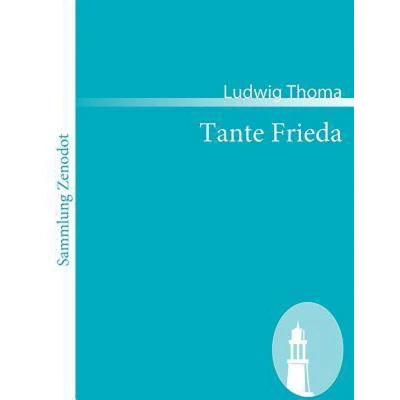 Afbeelding van Tante Frieda. Neue Lausbubengeschichten