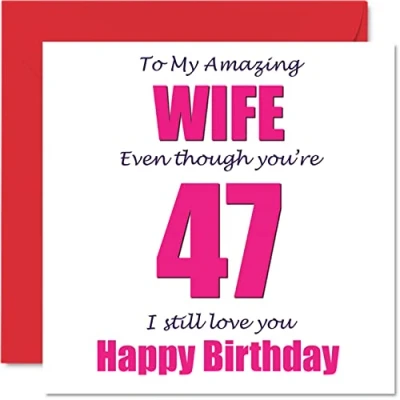 Afbeelding van Grappige 47e Verjaardagskaarten voor Vrouw 47 I Still Love You Gelukkige Verjaardagskaart van Echtgenoot Partner, Zevenenveertig Banter Gifts, 145mm x Grap Humor Wenskaarten