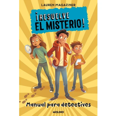 Afbeelding van ¡Resuelve el misterio! Manual para detectives