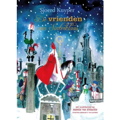Afbeelding van De vrienden van Sinterklaas (Hardback)