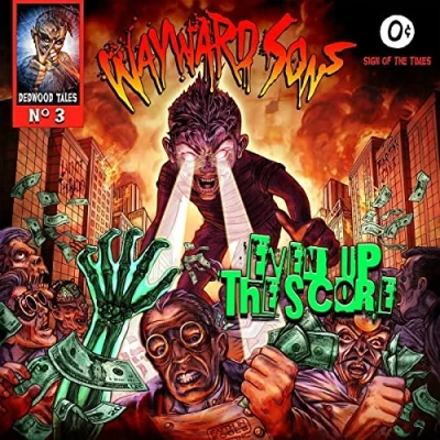 Afbeelding van Wayward Sons Even Up The Score (CD)
