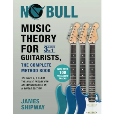 Afbeelding van Music Theory for Guitarists, the Complete Method Book: Volumes 1, 2 &amp; 3 of Guitarists Series in a Single Edition
