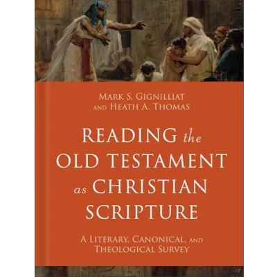 Afbeelding van Reading Christian Scripture the Old Testament as