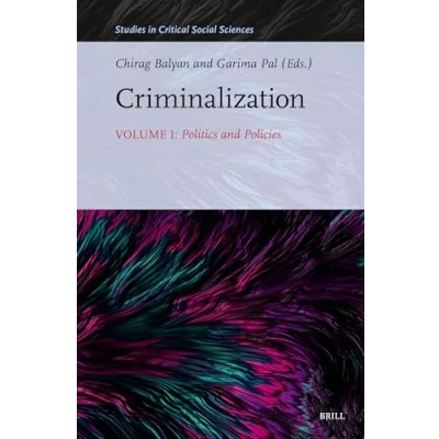Afbeelding van Studies in Critical Social Sciences Criminalization