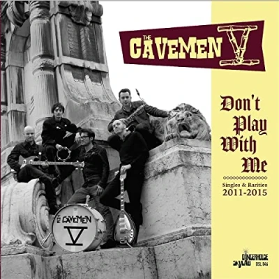 Afbeelding van Cavemen V Don&#039;t Play With Me (LP)