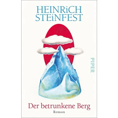 Afbeelding van Der betrunkene Berg: Roman Eine tiefgründige Geschichte über Bücher und das Schicksal