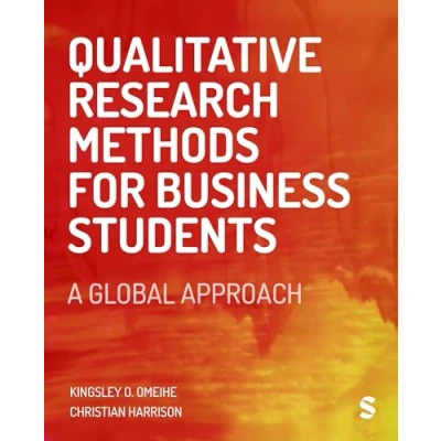 Afbeelding van Qualitative Research Methods for Business Students: A Global Approach