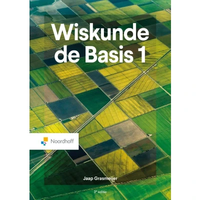 Afbeelding van Wiskunde De Basis 1 3e editie (Paperback)