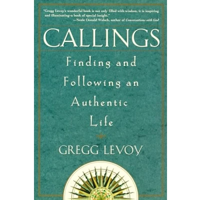 Afbeelding van Callings: Finding and Following an Authentic Life