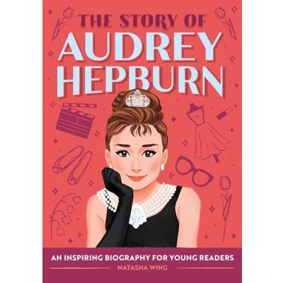 Afbeelding van The Story of Audrey Hepburn: An Inspiring Biography for Young Readers