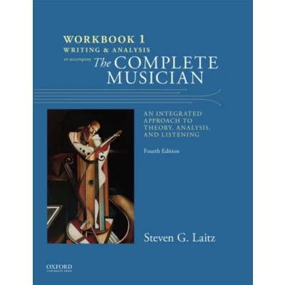 Afbeelding van Workbook TO ACCOMPANY THE COMPLETE MUSICIAN: 1: Writing and Analysis