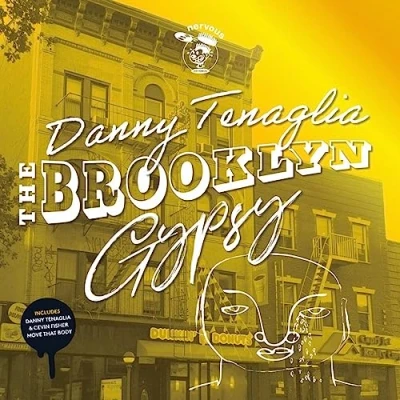 Afbeelding van Danny Tenaglia Brooklyn Gypsy